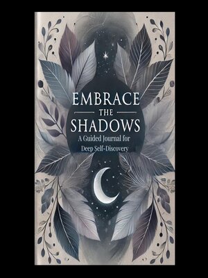 cover image of Embrace the Shadows